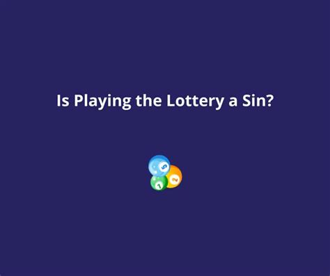 is playing the lottery a sin|Iba pa.